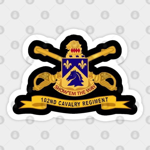 102nd Cavalry Regiment w Br - Ribbon Sticker by twix123844